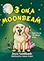 3 on a Moonbeam