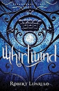 Whirlwind (Dreamhouse Kings, #5)