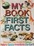 My Book of First Facts