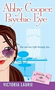 Abby Cooper, Psychic Eye (Psychic Eye Mystery, #1)