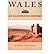 Wales: An Illustrated History