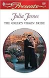 The Greek's Virgin Bride by Julia James