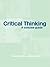 Critical Thinking: A Concise Guide