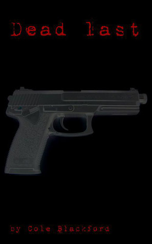 Dead Last (Kindle Edition)