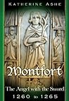 Montfort by Katherine Ashe