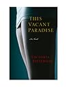 This Vacant Paradise