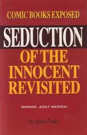 Seduction of the Innocent Revisited (Paperback)