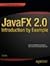 JavaFX 2.0: Introduction by...