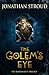 The Golem's Eye (Bartimaeus...