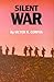 Silent War