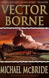 Vector Borne by Michael  McBride