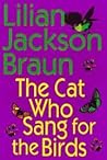 The Cat Who Sang for the Birds