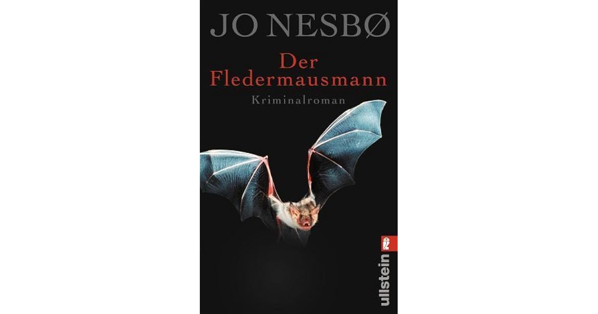 Der Fledermausmann (Harry Hole, 1) by Jo Nesbø