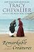 Remarkable Creatures by Tracy Chevalier Remarkable Creatures by Tracy Chevalier