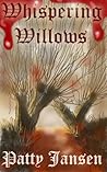 Whispering Willows