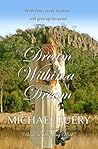 Dream Within a Dream by Michael Fuery