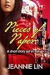Pieces of Paper by Jeannie Lin