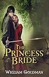 The Princess Bride by William Goldman