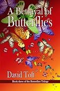 A Betrayal of Butterflies