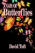 A Gift of Butterflies