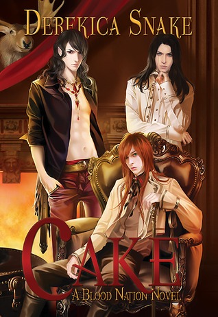 Cake (Blood Nation, #1)