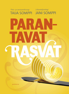 Parantavat rasvat (Hardcover)