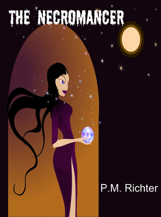 The Necromancer (The Necromancer, #1)