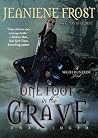 One Foot in the Grave by Jeaniene Frost