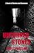 Unturned Stones