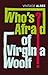 Who's Afraid of Virginia Wo...