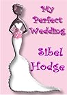 My Perfect Wedding