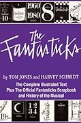 The Fantasticks (Applause Libretto Library)