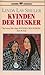 Kvinden der husker by Linda Lay Shuler