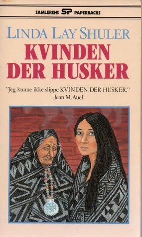 She Who Remembers Time Circle 1 By Linda Lay Shuler