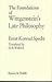 The foundations of Wittgenstein's late philosophy;