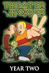Theater Hopper - Year Two Theater Hopper - Year Two
