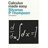 Calculus Made Easy