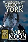 Dark Moon by Rebecca York