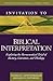Invitation to Biblical Inte...