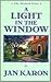 A Light in the Window by Jan Karon A Light in the Window by Jan Karon