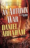 An Autumn War (Long Price Quartet, #3) Book cover for An Autumn War (Long Price Quartet, #3)