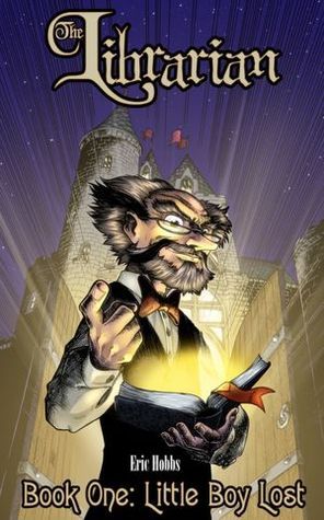 Little Boy Lost (The Librarian, #1)