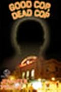 Good Cop, Dead Cop