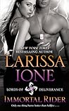 Immortal Rider by Larissa Ione