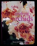 Growing Orchids - The Complete Practical Guide To Orchids And Their Cultivation (Paperback)