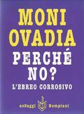 Perché no? L'ebreo corrosivo