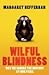Wilful Blindness