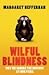 Wilful Blindness