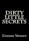 Dirty Little Secrets