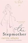 Stepmother by Carrie Adams